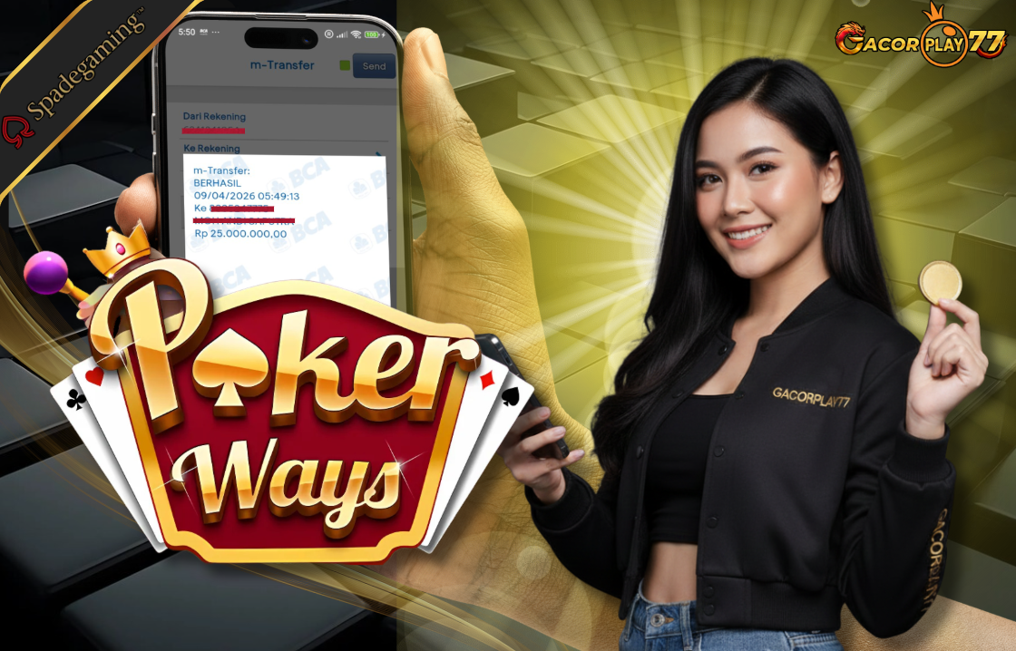 Selamat kepada user id : sakxxx5 Wede Rp 25.000.000 di Game Poker Ways SPADEGAMING Cair Gk Sampe 1 Menit! Menang Mudah di Gacorplay77